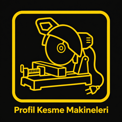 Profil Kesme Makineleri