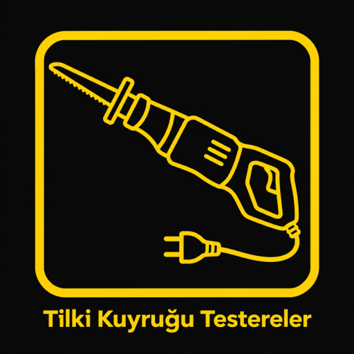 Tilki Kuyruğu Testereler