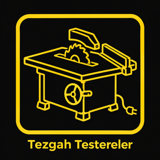 Tezgah Testereler