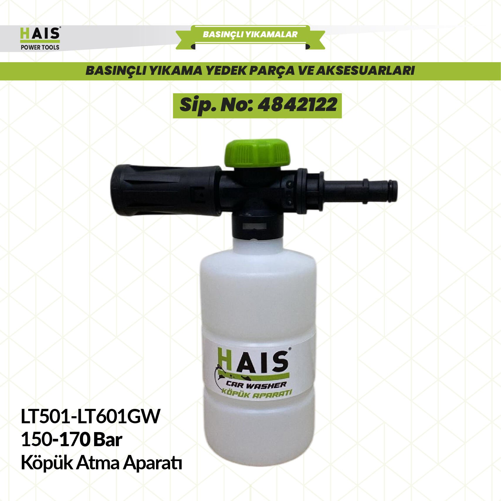 Hais Basınçlı Yıkama Makinesi Köpük Atma Aparatı
